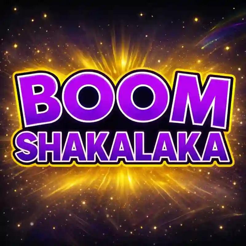 Boom Shakalaka
